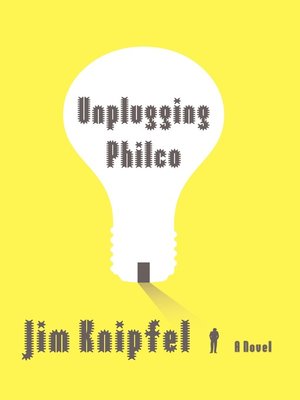 cover image of Unplugging Philco